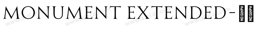 Monument Extended字体转换